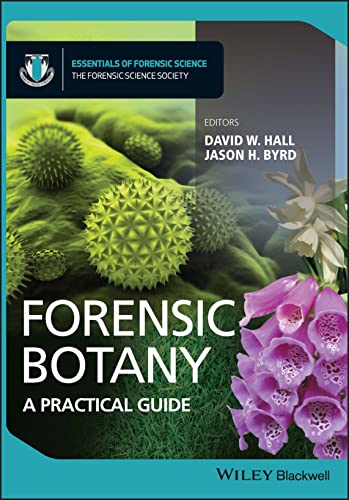 Forensic Botany (9780470661239) by Hall, David W