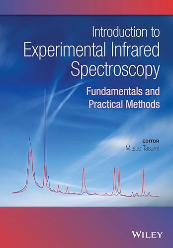 9780470665640: Introduction to Experimental Infrared Spectroscopy: Fundamentals and Practical Methods