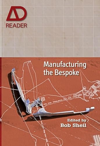 Beispielbild fr Manufacturing the Bespoke zum Verkauf von Blackwell's