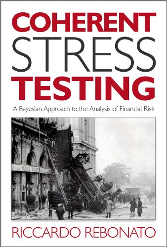 Stock image for Coherent Stress Testing: A Bayesian Approach to the Analysis of Financial Stress (The Wiley Finance Series) for sale by WorldofBooks