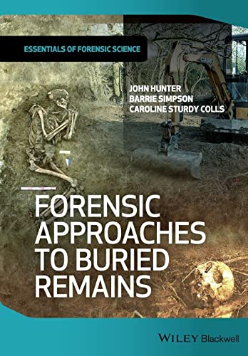 Stock image for Forensic Approaches to Buried Remains for sale by Blackwell's