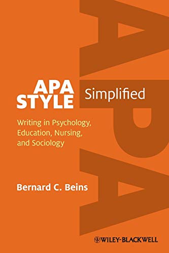 9780470671238: APA Style Simplified: Writing in Psychology, Education, Nursing, and Sociology: Writing in Psychology, Education, Nursing, and Sociology