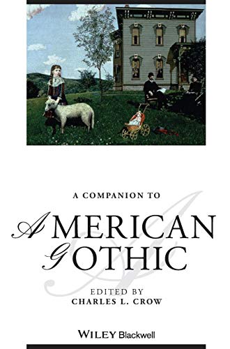 9780470671870: A Companion to American Gothic