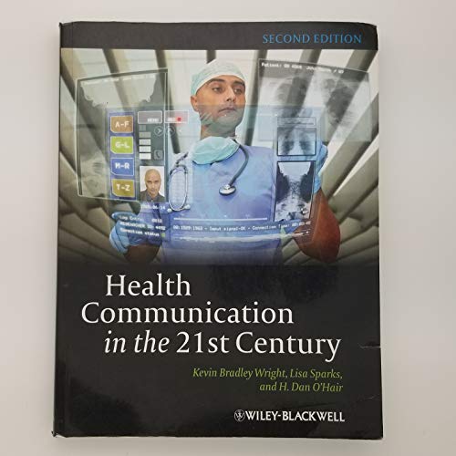 Stock image for Health Communication in the 21st Century for sale by Irish Booksellers