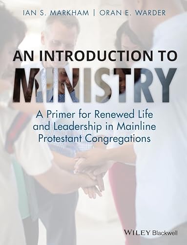 9780470673294: An Introduction to Ministry: A Primer for Renewed Life and Leadership in Mainline Protestant Congregations