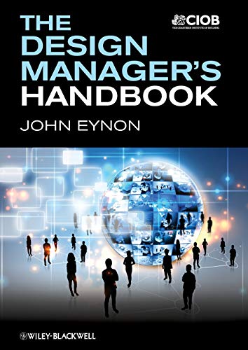 9780470674024: The Design Manager's Handbook