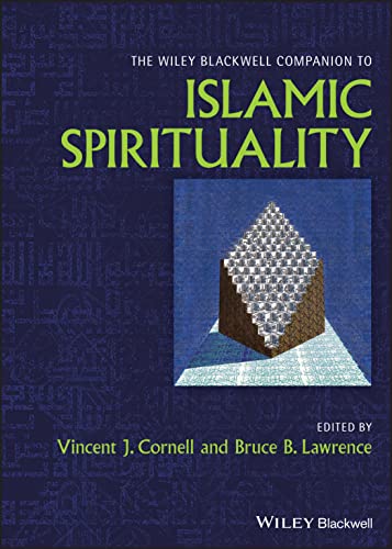 Stock image for Wiley Blackwell Companion to Islamic Spirituality for sale by TextbookRush