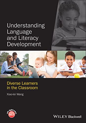 Imagen de archivo de Understanding Language and Literacy Development : Diverse Learners in the Classroom a la venta por Better World Books: West