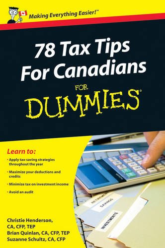 Imagen de archivo de 78 Tax Tips for Canadians a la venta por Better World Books: West