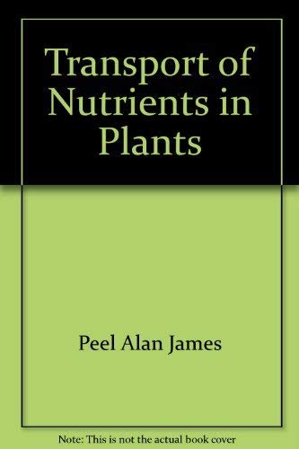 Beispielbild fr Transport of Nutrients in Plants zum Verkauf von Better World Books