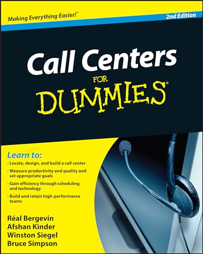 Call Centers For Dummies (9780470677438) by Bergevin, Real; Kinder, Afshan; Siegel, Winston; Simpson, Bruce