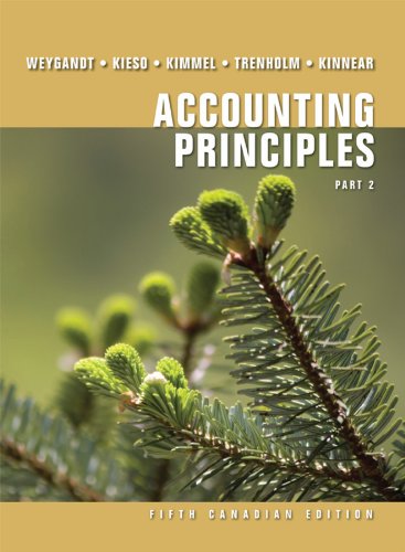 Beispielbild fr Accounting Principles Fifth Canadian Edition Part 2 zum Verkauf von Better World Books
