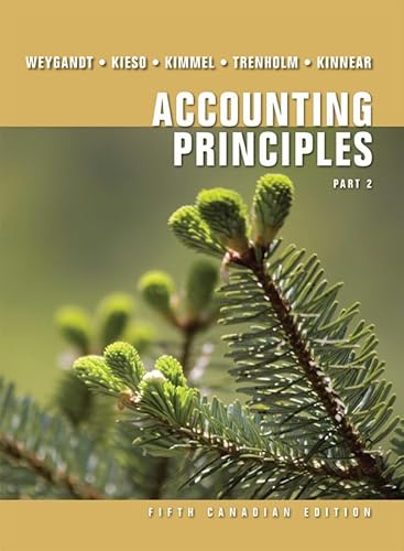 9780470678411: Accounting Principles Fifth Canadian Edition Part 2