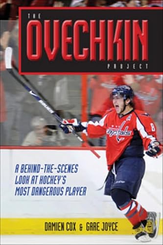 Stock image for The Ovechkin Project : A Behind-the-Scenes Look at Hockey's Most Dangerous Player for sale by Better World Books