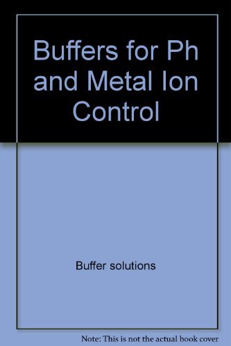 Beispielbild fr Buffers for PH and Metal Ion Control zum Verkauf von Better World Books: West