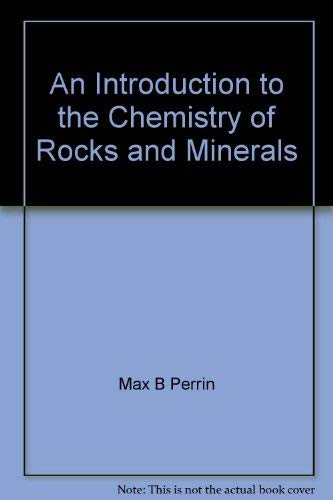 9780470680766: An introduction to the chemistry of rocks and minerals (Studies in chemistry ; no. 9)