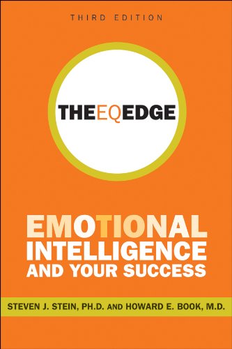 Beispielbild fr The EQ Edge: Emotional Intelligence and Your Success zum Verkauf von Zoom Books Company