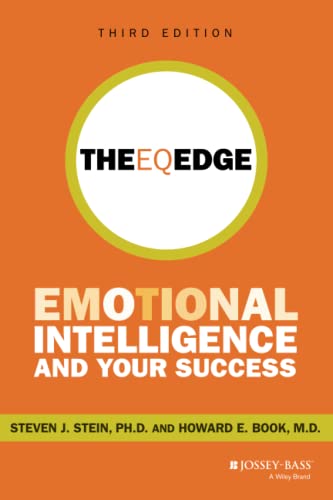Stock image for The EQ Edge: Emotional Intelligence and Your Success for sale by Zoom Books Company