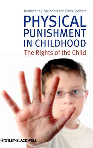 9780470682562: Physical Punishment in Childhood: The Rights of the Child