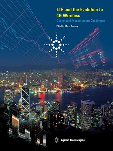 9780470682616: LTE and the Evolution to 4G Wireless: Design and Measurement Challenges