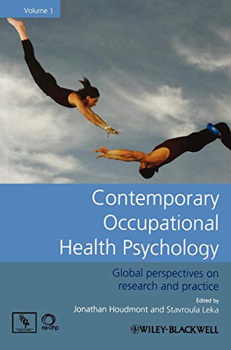 Beispielbild fr Contemporary Occupational Health Psychology, Volume 1 : Global Perspectives on Research and Practice zum Verkauf von Better World Books