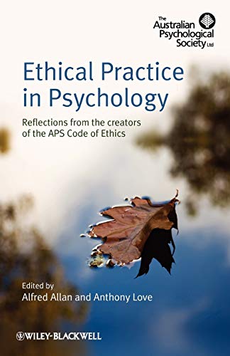 9780470683651: Ethical Practice in Psychology: Reflections from the creators of the APS Code of Ethics