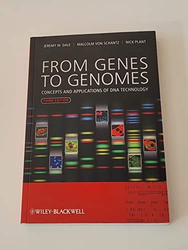 Stock image for From Genes to Genomes: Concepts and Applications of DNA Technology for sale by Goodwill of Colorado
