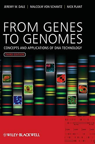 9780470683866: From Genes to Genomes 3e: Concepts and Applications of DNA Technology