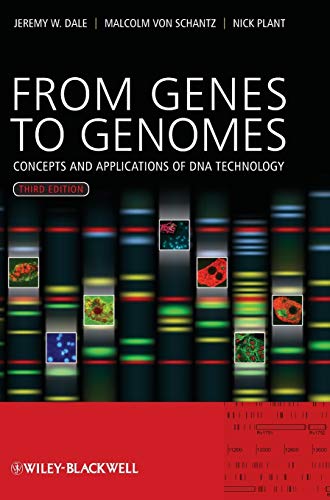 Stock image for From Genes to Genomes: Concepts and Applications of DNA Technology for sale by Irish Booksellers