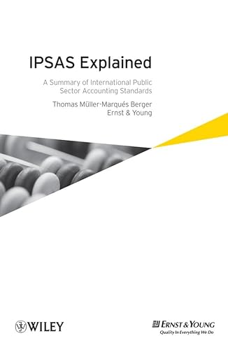 Stock image for IPSAS Explained : A Summary of International Public Sector Accounting Standards for sale by Better World Books