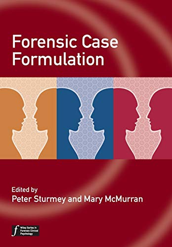 Beispielbild fr Forensic Case Formulation (Wiley Series in Forensic Clinical Psychology) zum Verkauf von WorldofBooks