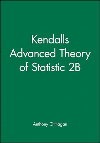 9780470685693: Kendall's Advanced Theory of Statistic 2B: Bayesian Inference