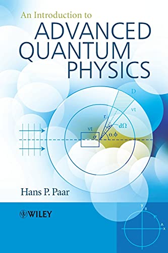 Beispielbild fr An Introduction to Advanced Quantum Physics zum Verkauf von BooksRun