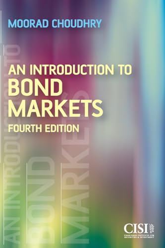 Beispielbild fr An Introduction to Bond Markets, 4th Edition: 16 (Securities Institute) zum Verkauf von WorldofBooks