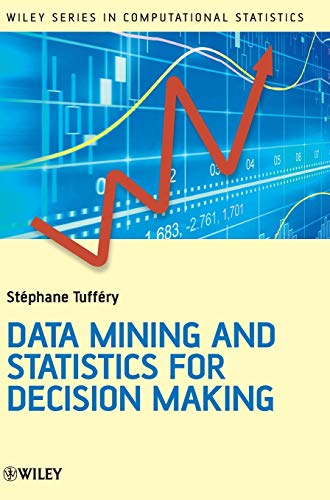 9780470688298: Data Mining and Statistics: 716 (Wiley Series in Computational Statistics)