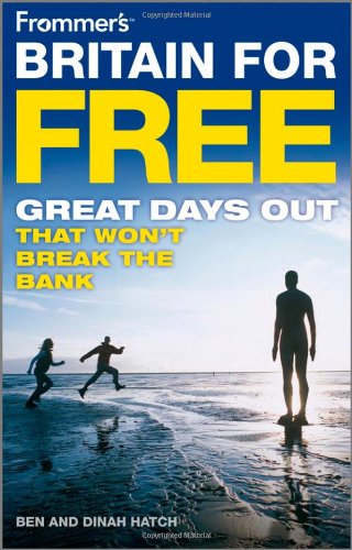 Stock image for Frommer's Britain for Free: Great Days Out That Won't Break the Bank for sale by ThriftBooks-Atlanta