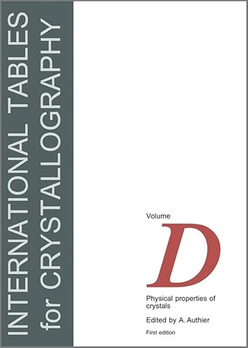 9780470689097: International Tables for Crystallography: Physical Properties of Crystals: v. D (IUCR Series: International Tables of Crystallography)