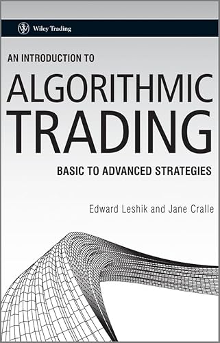 

An Introduction to Algorithmic Trading: Basic to Advanced Strategies