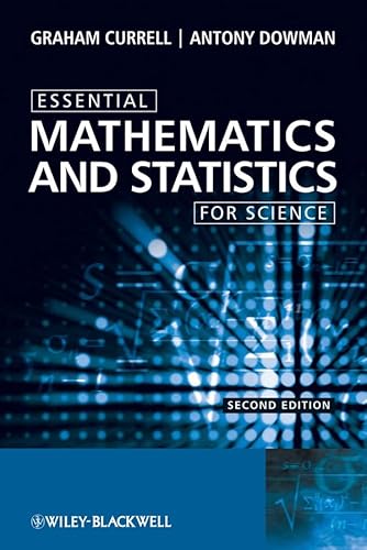 9780470694497: Essential Mathematics and Statistics for Science