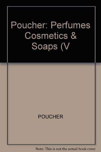 9780470695586: Poucher: Perfumes Cosmetics & Soaps (V