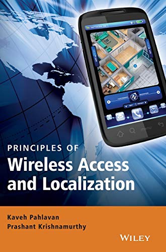 Beispielbild fr Principles of Wireless Access and Localization zum Verkauf von Feldman's  Books