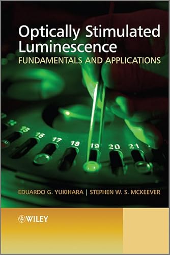 Beispielbild fr Optically Stimulated Luminescence Fundamentals and Applications zum Verkauf von Revaluation Books
