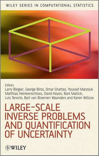 9780470697436: Large-Scale Inverse Problems and Quantification of Uncertainty: 707 (Wiley Series in Computational Statistics)
