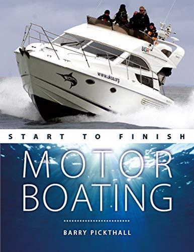 Beispielbild fr Motorboating  " Start to Finish zum Verkauf von WorldofBooks