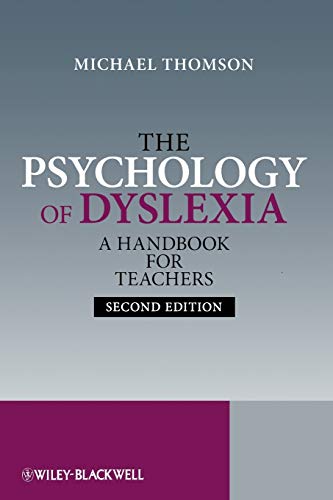 Stock image for The Psychology of Dyslexia for sale by Blackwell's