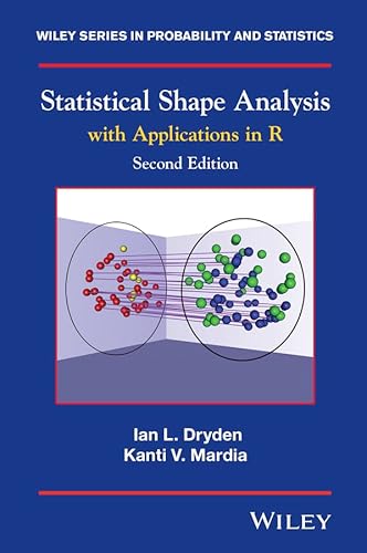 Stock image for Statistical Shape Analysis: With Applications in R (Wiley Series in Probability and Statistics) for sale by Lucky's Textbooks