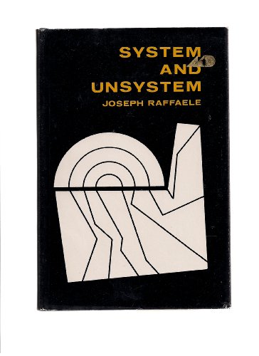 Stock image for System and Unsystem: Ethnic View of Organization and Society for sale by Works on Paper