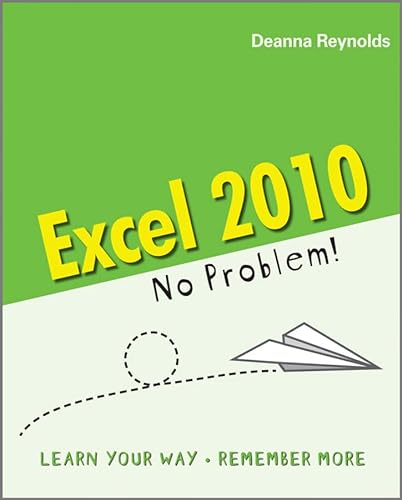 Stock image for Excel 2010 - No Problem! for sale by AwesomeBooks