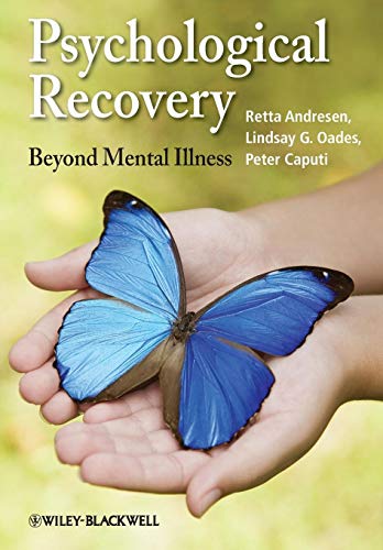 Imagen de archivo de Psychological Recovery : Beyond Mental Illness a la venta por Better World Books Ltd