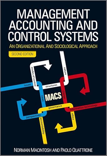 9780470714478: Management Accounting and Control Systems: An Organizational and Sociological Approach